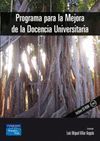 PROGRAMA DE LA MEJORA DE LA DOCENCIA UNIVERSITARIA