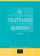GU�AS DE BOLSILLO: EL TELETRABAJO MODERNO