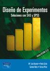DISE�O DE EXPERIMENTOS. SOLUCIONES CON SAS Y SPSS