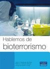 HABLEMOS DE BIOTERRORISMO