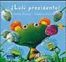 LUL� PRESIDENTA
