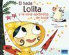 HADA LOLITA Y LA VACA APRENDIZ DE BRUJA