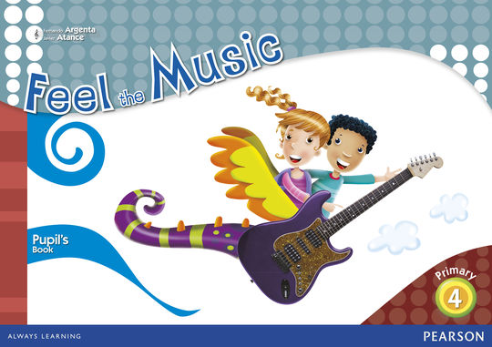 FEEL THE MUSIC 4 PUPIL'S BOOK