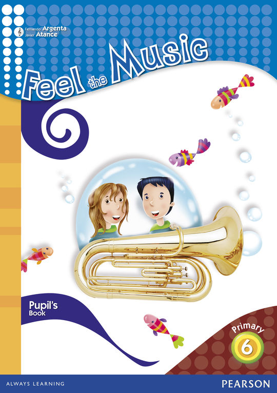 FEEL THE MUSIC 6 PUPIL'S BOOK (ENGLISH)
