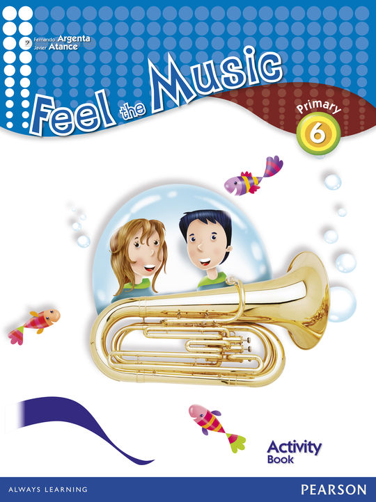FEEL THE MUSIC 6 ACTIVITY BOOK PACK (ENGLISH)