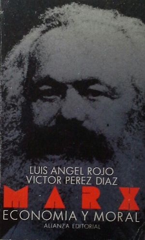 MARX - ECONOMA Y MORAL