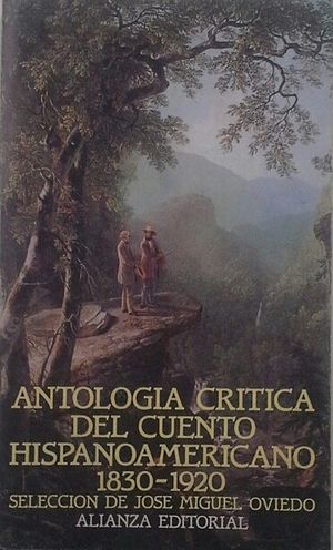 ANTOLOG�A CR�TICA DEL CUENTO HISPANOAMERICANO