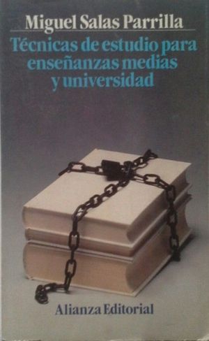 T�CNICAS DE ESTUDIO PARA ENSE�ANZAS MEDIAS Y UNIVERSIDAD