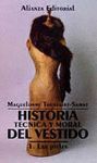 HISTORIA TECNICA Y MORAL DEL VESTIDO I-LAS PIELES