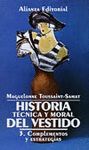 HISTORIA TECNICA Y MORAL DEL VESTIDO ,3- COMPLEMENTOS Y ESTRATEGIAS