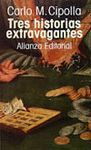 TRES HISTORIA EXTRAVAGANTES