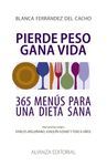 PIERDE PESO, GANA VIDA