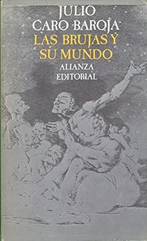 LAS BRUJAS Y SU MUNDO