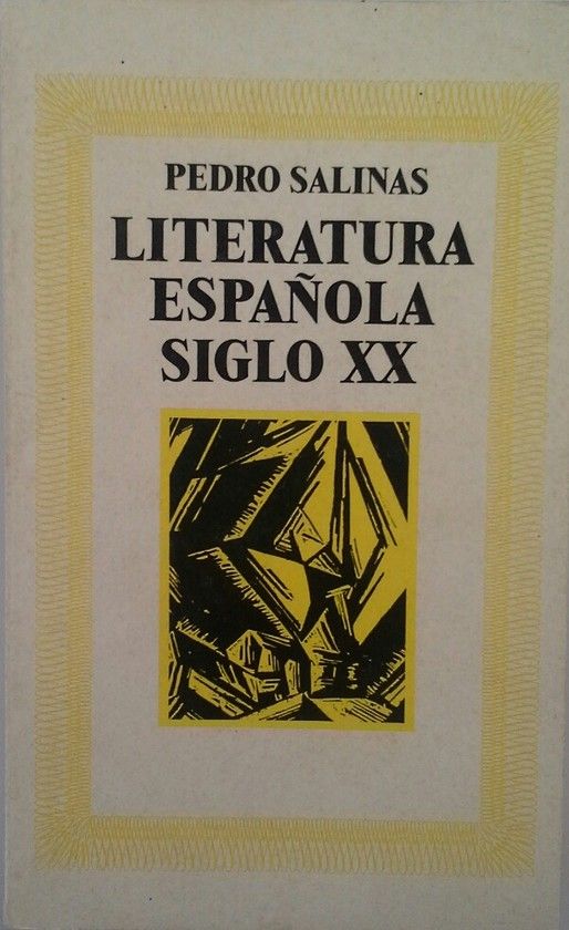 LITERATURA ESPAOLA DEL SIGLO XX