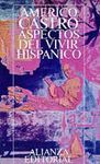 ASPECTOS DEL VIVIR HISPANICO