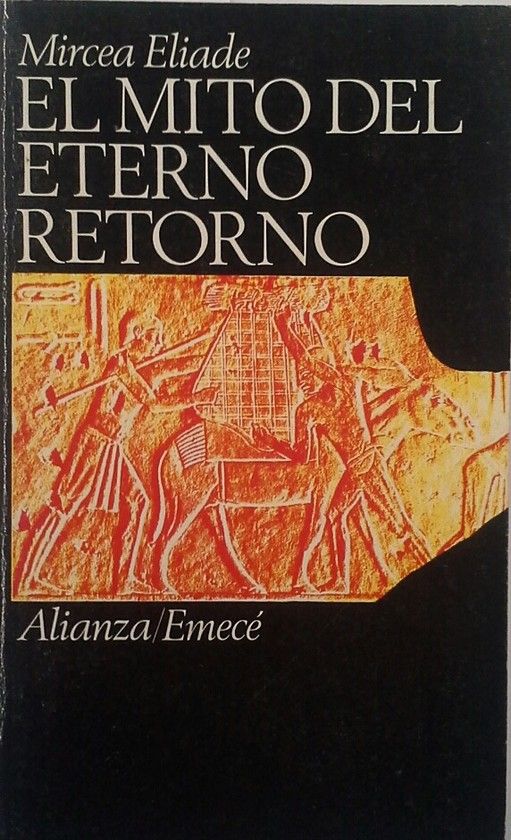 EL MITO DEL ETERNO RETORNO