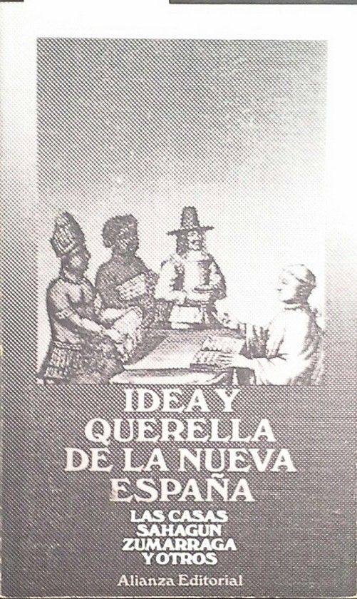 IDEA Y QUERELLA DE LA NUEVA ESPAA