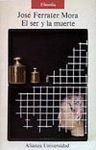 SER Y LA MUERTE. BOSQUEJO DE UNA FILOSOFIA INTEGRACIONISTA