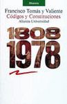 CODIGOS Y CONSTITUCIONES (1808-1978)