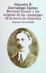 BERTRAND RUSSELL Y LOS ORIGEN DE LAS PARADOJAS DE LA TEORIA CONJUNTOS