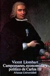 CAMPOMANES,ECONOMISTA Y POLITICO DE CARLOS III