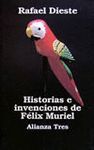 HISTORIAS E INVENCIONES DE FELIX MAURIEL