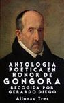 ANTOLOGIA POETICA EN HONOR DE GONGORA