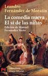 LA COMEDIA NUEVA. EL SI DE LAS NI�AS