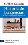 HISTORIA DE LAS CIENCIAS.T.4. LA CIENCIA DEL SIGLO XIX