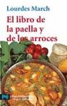 LIBRO DE LA PAELLA Y DE LOS ARROCES,EL