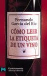 COMO LEER LA ETIQUETA DE UN VINO