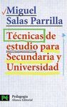 TECNICAS DE ESTUDIO PARA SECUNDARIA Y UNIVERSIDAD