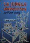LA JUNGLA ENMOQUETADA