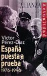 ESPA�A PUESTA A PRUEBA 1976-1996