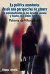 POLITICA ECONOMICA DESDE UNA PERSPECTIVA DE GENERO,LA.LA INDIVIDUALIZA
