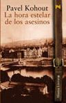 HORA ESTELAR DE LOS ASESINOS,LA