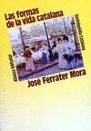 LAS FORMAS DE VIDA CATALANA