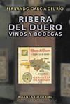RIBERA DEL DUERO.VINOS Y BODEGAS