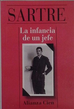 LA INFANCIA DE UN JEFE