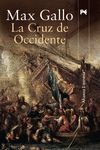LA CRUZ DE OCCIDENTE