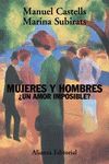 MUJERES Y HOMBRES: �UN AMOR IMPOSIBLE?