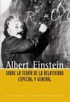 SOBRE LA TEOR�A DE LA RELATIVIDAD ESPECIAL Y GENERAL