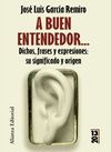 A BUEN ENTENDEDOR...