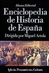 ENCICLOPEDIA DE HISTORIA DE ESPA�A III. IGLESIA. PENSAMIENTO. CULTURA