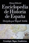 ENCICLOPEDIA DE HISTORIA DE ESPAA.TOMO 6