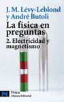 FISICA EN PREGUNTAS .VOL.2.ELECTRICIDAD Y MAGNETISMO