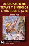 DICCIONARIO DE TEMAS Y S�MBOLOS ART�STICOS, 1 (A-H)