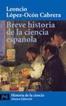 BREVE HISTORIA DE LA CIENCIA ESPA�OLA