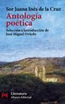 ANTOLOGIA POETICA.SOR JUAN INES DE LA CRUZ