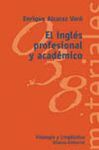 INGLES PROFESIONAL Y ACADEMICO,EL